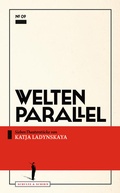 Cover: Welten parallel - Schultz & Schirm B&uuml;hnenverlag
