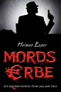 Cover: Mordserbe - Elektronik-Praktiker