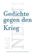 Cover: Sag NEIN! Gedichte gegen den Krieg - Zweitausendeins