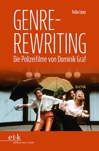 Abbildung von: Genre-Rewriting - edition text + kritik