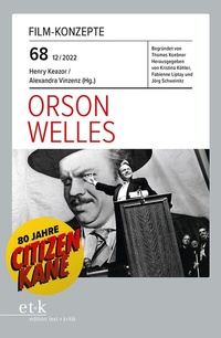 Abbildung von: Orson Welles - Edition Text + Kritik