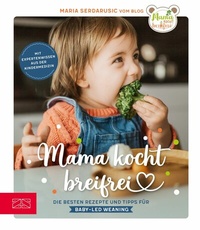 Abbildung von: Mama kocht breifrei - ZS Verlag