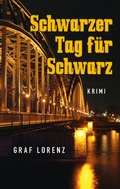 Cover: Schwarzer Tag f&uuml;r Schwarz - myMorawa von Dataform Media GmbH