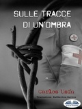 Cover: Sulle Tracce Di Un'Ombra - Tektime
