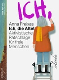 Cover: Ich, die Alte - Orlanda Verlag GmbH