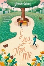 Cover: If You, Then Me - Collins