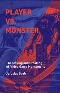 Enlarge image Cover: Player vs. Monster - MIT Press