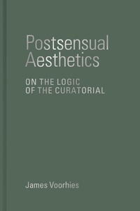 Abbildung von: Postsensual Aesthetics - MIT Press