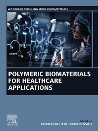 Bild: Polymeric Biomaterials for Healthcare Applications - Woodhead Publishing