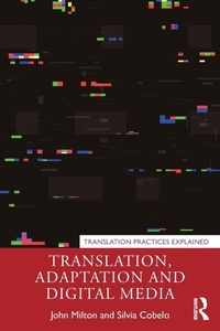 Enlarge image Cover: Translation, Adaptation and Digital Media - Routledge