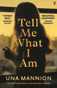 Abbildung von: Tell Me What I Am - Faber & Faber