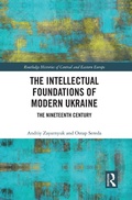 Bild: The Intellectual Foundations of Modern Ukraine - Routledge