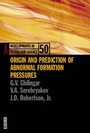 Cover: Origin and Prediction of Abnormal Formation Pressures: Volume 50 - Elsevier