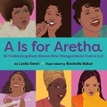 Cover: A is for Aretha - Penguin Young Readers