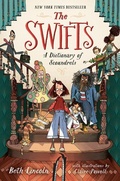 Cover: The Swifts: A Dictionary of Scoundrels - Dutton Books for Young Readers