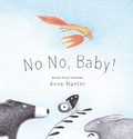 Cover: No No, Baby! - Tundra Books