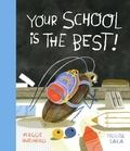 Cover: Your School Is the Best! - Tundra Books