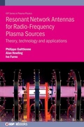 Cover: Resonant Network Antennas for Radio-Frequency Plasma Sources - Institute of Physics Publishing