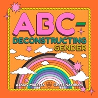 Enlarge image Cover: ABC-Deconstructing Gender - Running Press Kids