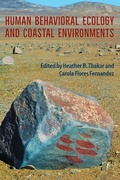 Cover: Human Behavioral Ecology and Coastal Environments - University Press of Florida