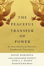 Cover: The Peaceful Transfer of Power - University of Virginia Press