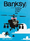 Cover: Banksy: Building Castles in the Sky - Rizzoli International Publications