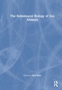 Cover: The Behavioural Biology of Zoo Animals - CRC Press