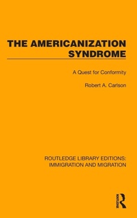 Enlarge image Cover: The Americanization Syndrome - Routledge