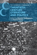 Cover: The Cambridge Companion to Twentieth-Century Literature and Politics - Cambridge University Press