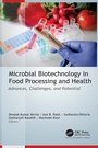 Cover: Microbial Biotechnology in Food Processing and Health - Apple Academic Press Inc.