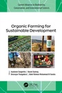 Cover: Organic Farming for Sustainable Development - Apple Academic Press Inc.