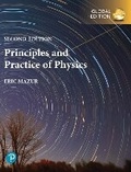 Cover: Principles & Practice of Physics plus Pearson Modified Mastering Physics with Pearson eText, Global Edition - Pearson Education Limited