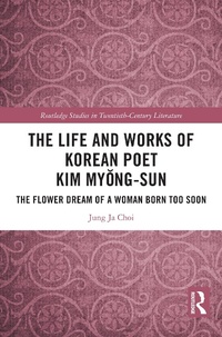 Abbildung von: The Life and Works of Korean Poet Kim Myong-sun - Routledge