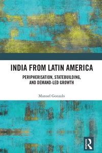Abbildung von: India from Latin America - Routledge India