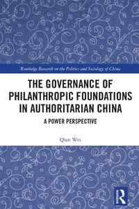 Abbildung von: The Governance of Philanthropic Foundations in Authoritarian China - Routledge
