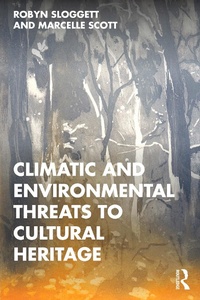 Abbildung von: Climatic and Environmental Threats to Cultural Heritage - Routledge