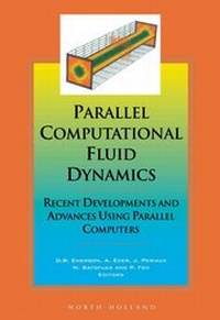 Enlarge image Cover: Parallel Computational Fluid Dynamics '97 - Elsevier