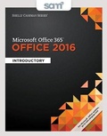 Cover: Bundle: Shelly Cashman Series Microsoft Office 365 & Office 2016: Introductory + Sam 365 & 2016 Assessments, Trainings, and Projects with 1 Mindtap Reader Printed Access Card - Cengage Learning