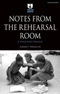 Cover: Notes from the Rehearsal Room - Methuen Drama
