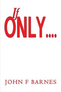 Enlarge image Cover: If Only - Austin Macauley Publishers