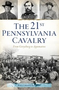Bild: 21st Pennsylvania Cavalry - The History Press