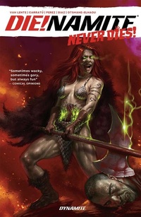 Enlarge image Cover: DIE!NAMITE Never Dies - Dynamite Entertainment