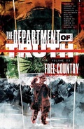 Cover: THE DEPARTMENT OF TRUTH VOL. 3: FREE COUNTRY - Image Comics Inc