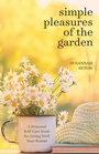 Cover: Simple Pleasures of the Garden - Yellow Pear Press