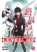 Cover: The World's Fastest Level Up (Light Novel) Vol. 1 - Seven Seas Entertainment, LLC