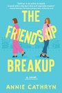 Cover: The Friendship Breakup - Crooked Lane Books