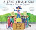 Cover: A Take-Charge Girl Blazes a Trail to Congress - Calkins Creek
