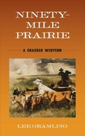 Cover: Ninety-Mile Prairie - Simon + Schuster LLC