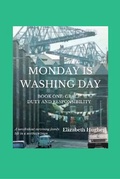 Cover: Monday Is Washing Day Book One: Grace - Duty and Responsibility - Cyclamen Press