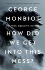 Cover: How Did We Get Into This Mess? - Verso Books